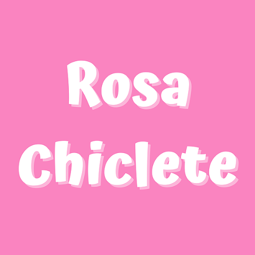 #IFPE021 - ROSA CHICLETE